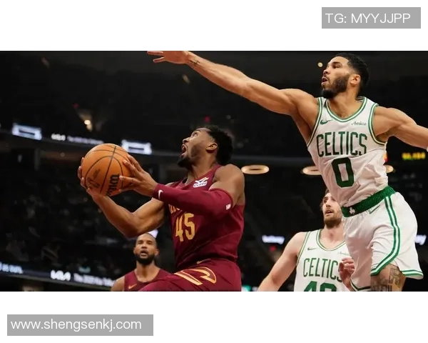 骑士与凯尔特人对决分析及比赛前瞻精彩看点一览